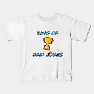 King of Dad Jokes Kids T-Shirt